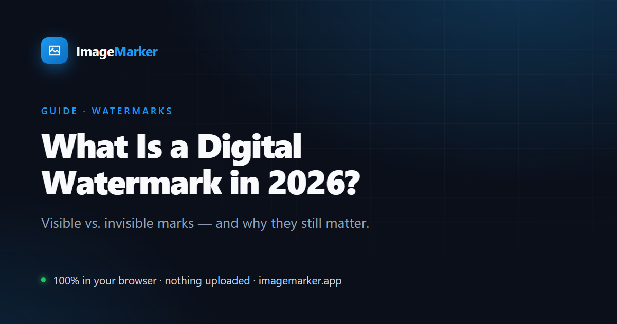 What is a digital watermark in 2026?